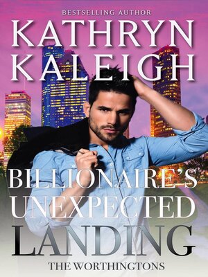 cover image of Billionaire's Unexpected Landing